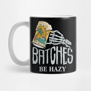 Batches be Hazy Beer Skeleton Mug